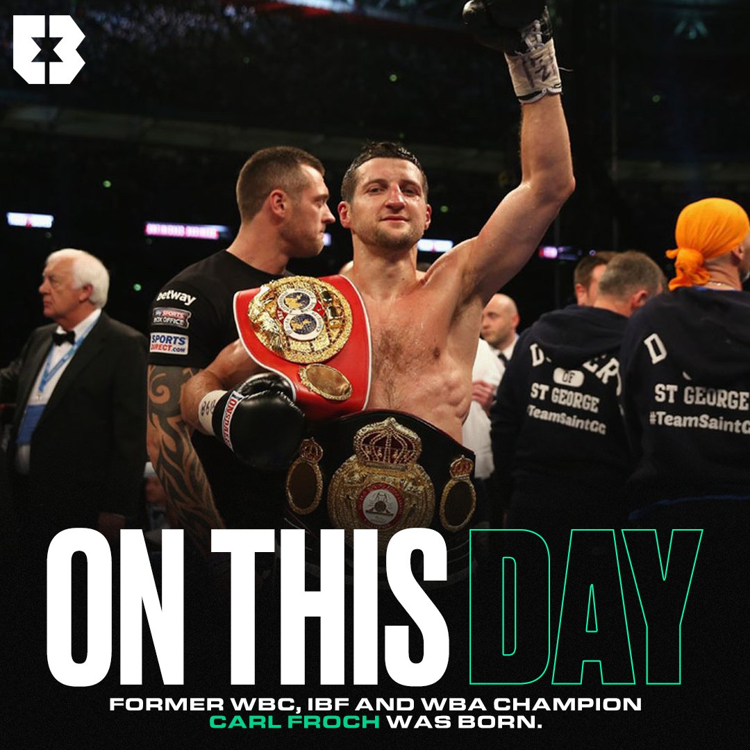  Former WBC, IBF and WBA champion Carl Froch was born Happy 43rd birthday Cobra  