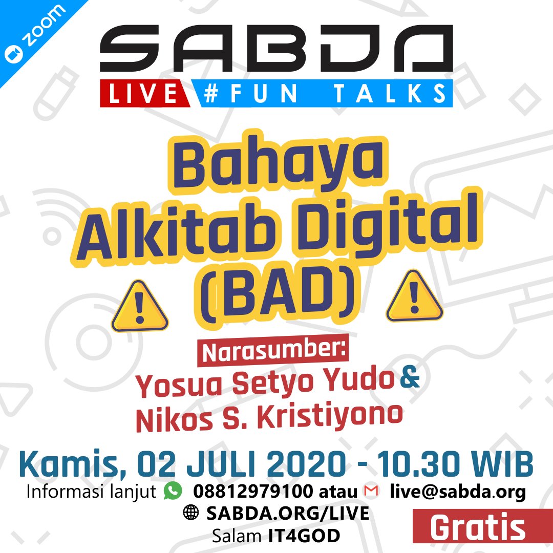 sabda_ylsa's tweet photo. Mari teman-teman YLSA, ikut bergabung dalam Zoominar dari SABDA berjudul "Bahaya Alkitab Digital (BAD)" yang akan diadakan pada Kamis, 2 Juli 2020 pukul 10.30-12.00 WIB. Jangan lupa ajak semua kenalanmu, supaya kita gak salah kaprah lagi. Salam IT4GOD!

#SABDALive
#Alkitabdigital https://t.co/6RxIwhPNGB