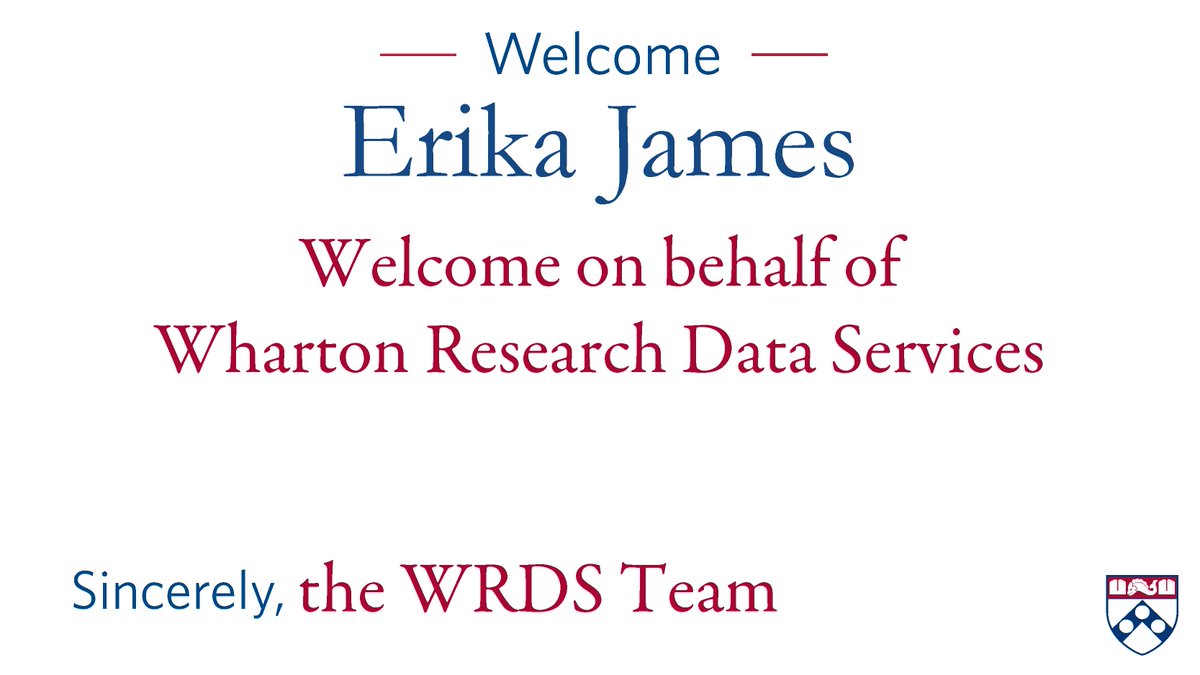 WRDS staff #WelcomeErikaJames to <a href="/Wharton/">The Wharton School</a> !