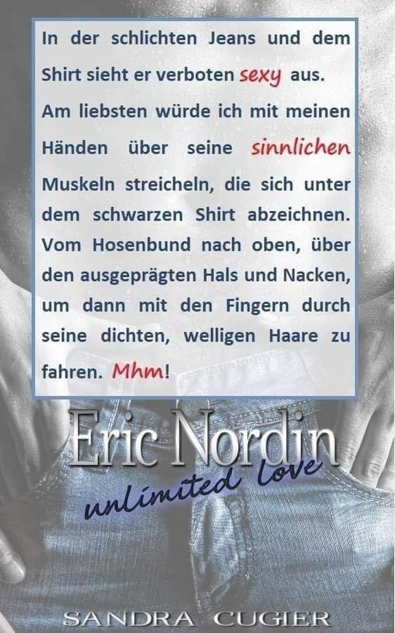 #Release

Es muss auch nicht immer ein Anzug sein, oder was meint ihr? 🤔
Eine Jeans und Shirt kann auch sexy sein... ☺️

Wie es zwischen den beiden weiter geht, erfahrt ihr in "Eric Nordin: unlimited love" von <a href="/CugierSandra/">Sandra Cugier Autorin</a> 💖

#Link zum #Buch:
amazon.de/dp/B08BNR7FYK/…