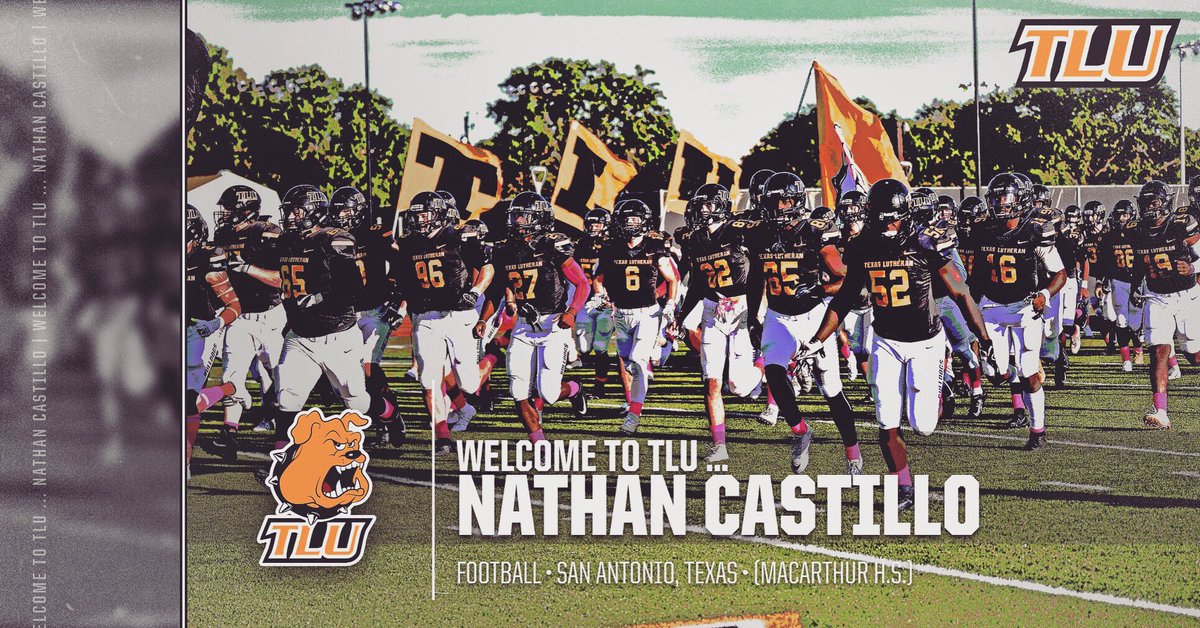 tluathletics's tweet photo. Please welcome Nathan Castillo to the @tluathletics Family!! Castillo comes to TLU from San Antonio, Texas and he attended MacArthur High School. #TLUBulldogs #TLUfootball #PupsUp https://t.co/BW7IJF8I13