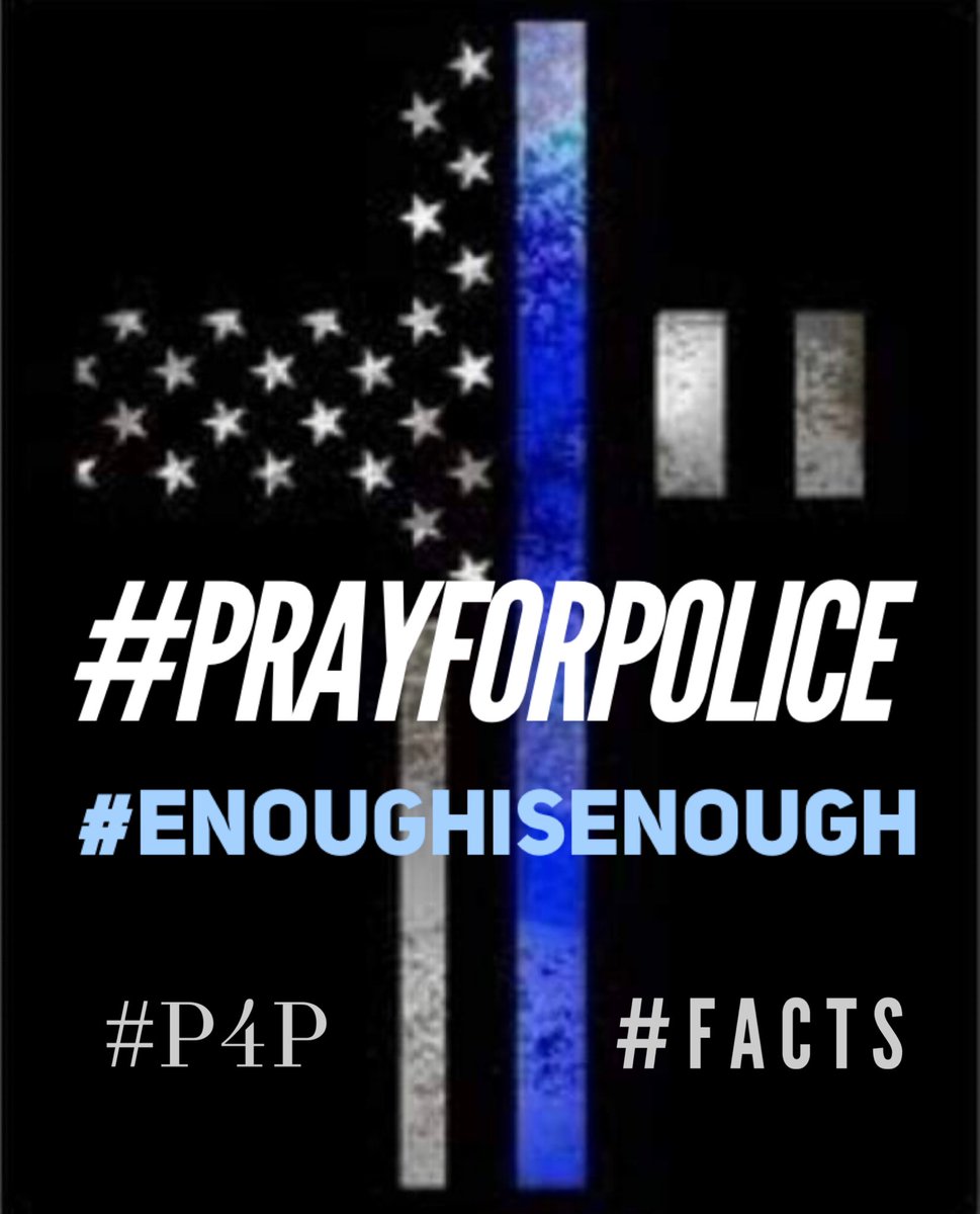 #GoodMorning! Our #Police Officers have been through so much. The fact that they are still here shows how deep their strength and reserves go. Lift them up in prayer. Say “Thank you”. 🙏🏻💙🙏🏻 ~M #PrayForPolice #P4P #EnoughIsEnough #Facts #FactsMatter #ProtectOurProtectors
