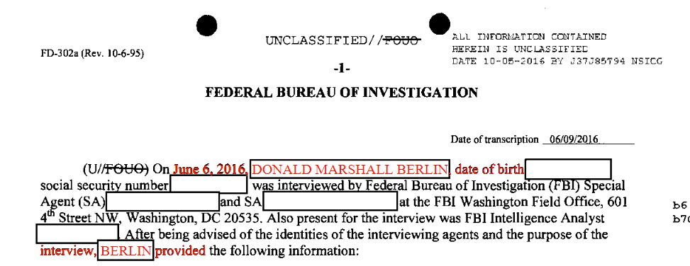 27\\Now let’s turn to June 5th, 2016, when Donald Berlin took the results of his investigation into Hillary Clinton’s private server to the FBI.(h/t  @walkafyre for great work filling in the redactions)