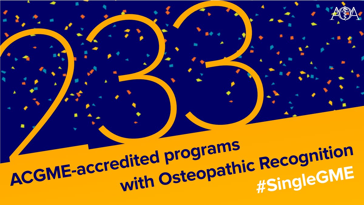 AOAforDOs's tweet photo. 233 programs in 27 specialties and subspecialties have received Osteopathic Recognition, 15% of which were not previously AOA-accredited programs. https://t.co/08fCj1DOrz #SingleGME https://t.co/0EOEPSSl3I
