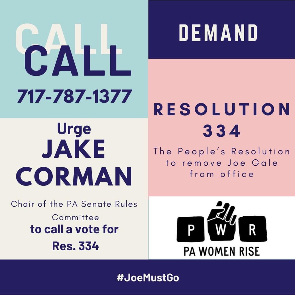 PaWomenRise's tweet photo. Call @JakeCorman and DEMAND that he call a vote for #Resolution334. To date, this is the fastest way to begin removing Joseph Gale. #joemustgo #montcopa https://t.co/cvJJe0gPS6