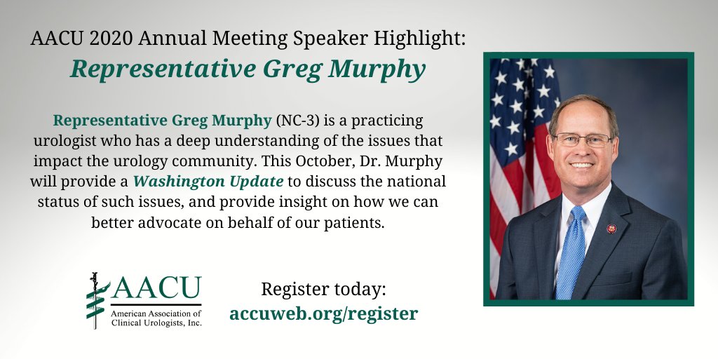 AACU | American Association of Clinical Urologists (@theaacu) on Twitter photo Our next 2020 #AACUMeeting Speaker Highlight is <a href="/RepGregMurphy/">Congressman Greg Murphy, M.D.</a>! A congressman and practicing urologist, Dr. Murphy will provide updates on issues surrounding urology and patient advocacy. Learn more: conta.cc/2ZltFbu Our next 2020 #AACUMeeting Speaker Highlight is <a href="/RepGregMurphy/">Congressman Greg Murphy, M.D.</a>! A congressman and practicing urologist, Dr. Murphy will provide updates on issues surrounding urology and patient advocacy. Learn more: conta.cc/2ZltFbu