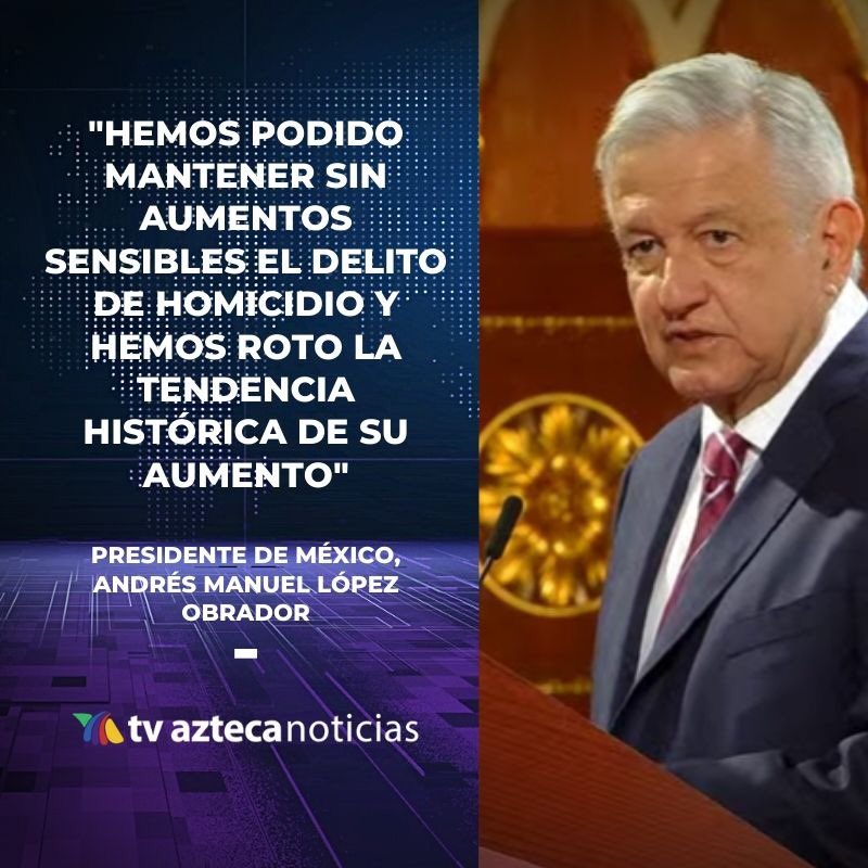 Presume AMLO homicidio a la baja, mientras promedió 80 muertos diario - La  Otra Opinión