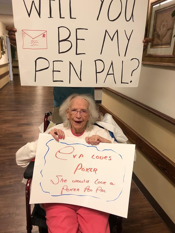   Poker players   Iva wants to hear from you! You can send letters to:Phoenix Assisted CareAttention: Iva201 West High StreetCary, NC 27513