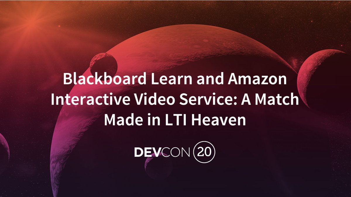 Blackboard's tweet photo. Join Blackboard and @awscloud at this #DevCon20 session to learn about IVS and how it was built into an LTI Advantage tool that allows streaming multimedia right from Blackboard Learn. #BbWorld20 https://t.co/UI5Zj05HkG https://t.co/ixDvsIgzML