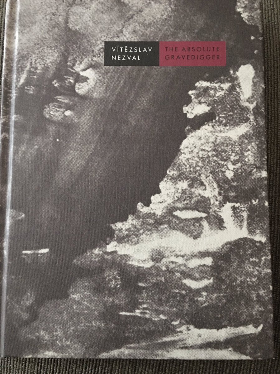 Vítězslav Nezval was one of the most brilliant poets of the Czech Surrealist group. I wrote a creative review of The Absolute Gravedigger for  @MinorLits, which you can read here:  https://minorliteratures.com/2017/05/10/the-absolute-gravedigger-by-vitezslav-nezval-trans-stephan-delbos-and-tereza-novicka-james-knight/