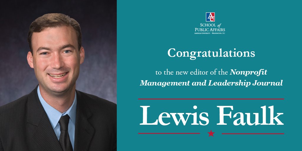 AU_SPA's tweet photo. #SPASpotlight: Congratulations to Assoc. Professor @_LewisFaulk of SPA's Dept. of Public Administration and Policy, the new editor of the Nonprofit Management & Leadership Journal! https://t.co/LeWT6an768