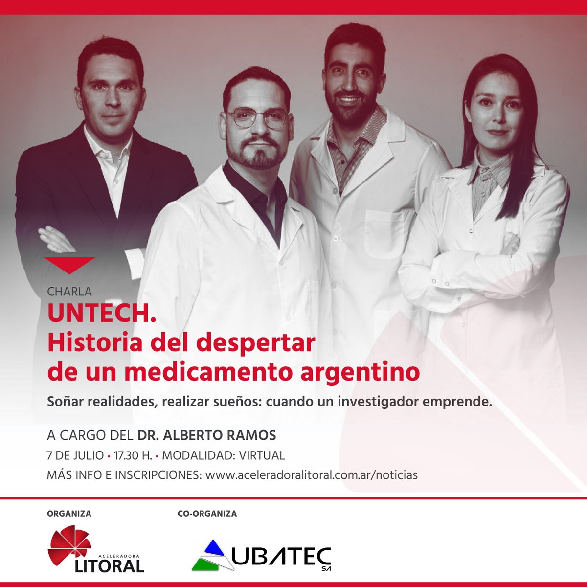 📢Compartimos la #CharlaVirual
Untech: el despertar de un medicamento Argentino💊🇦🇷
 A cargo del Dr. Alberto Ramos

🗓️ 7 de julio
🕠17:30hs
👉Inscripción en: aceleradoralitoral.com.ar/untech/ - Cupos limitados

ℹ️Consultas a: info@aceleradoralitoral.com.ar📩
#Investigar🔬#SoñarRealidades👍