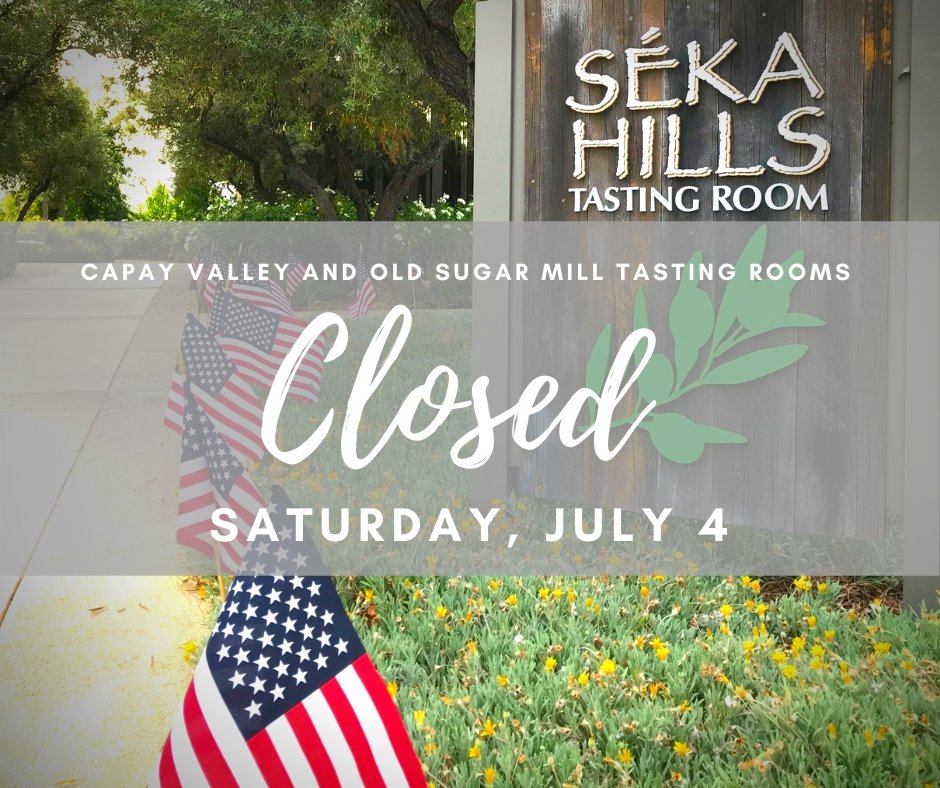 Both the Capay Valley Tasting Room and Old Sugar Mill Tasting Room will be closed on Saturday, July 4, in observance of the Independence Day holiday. The tasting rooms will re-open on Sunday, July 5 with regular operating hours. We hope you have a fun and safe holiday!