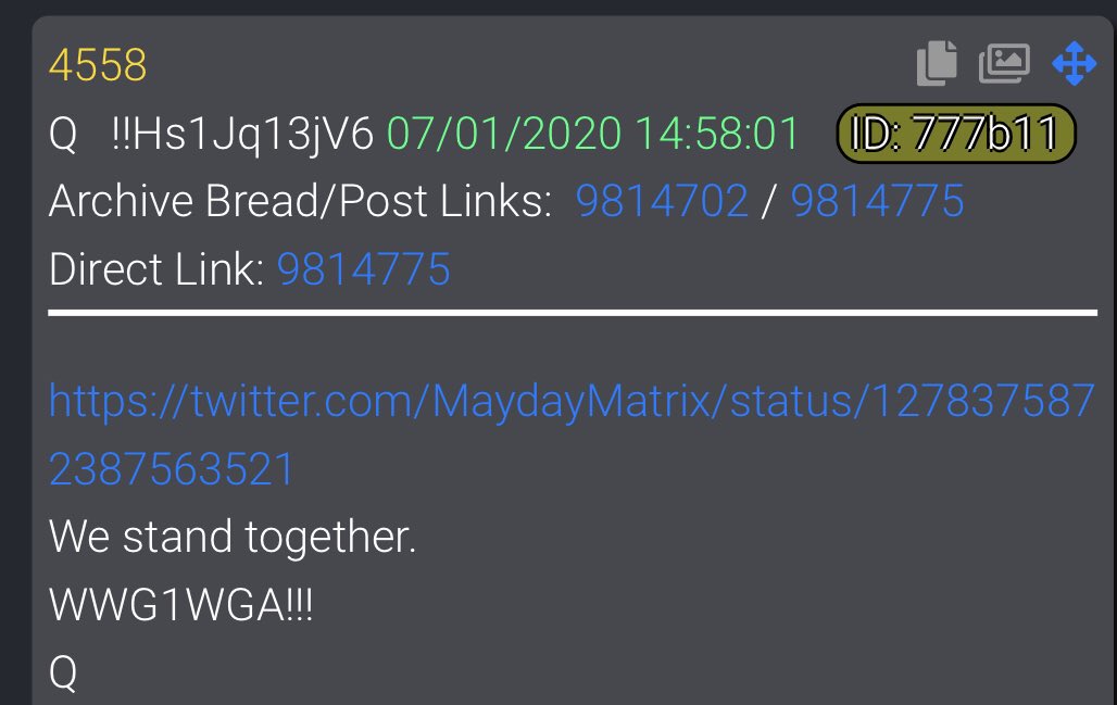 Q4558  https://twitter.com/MaydayMatrix/status/1278375872387563521We stand together.WWG1WGA!!!Q