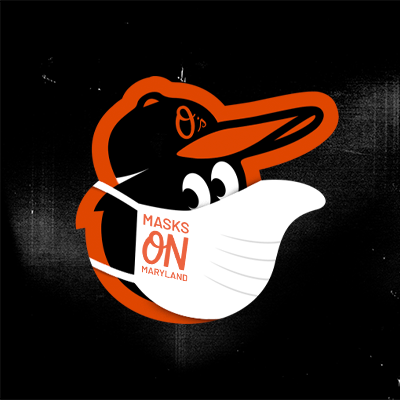 Baltimore Orioles // Wear A Mask