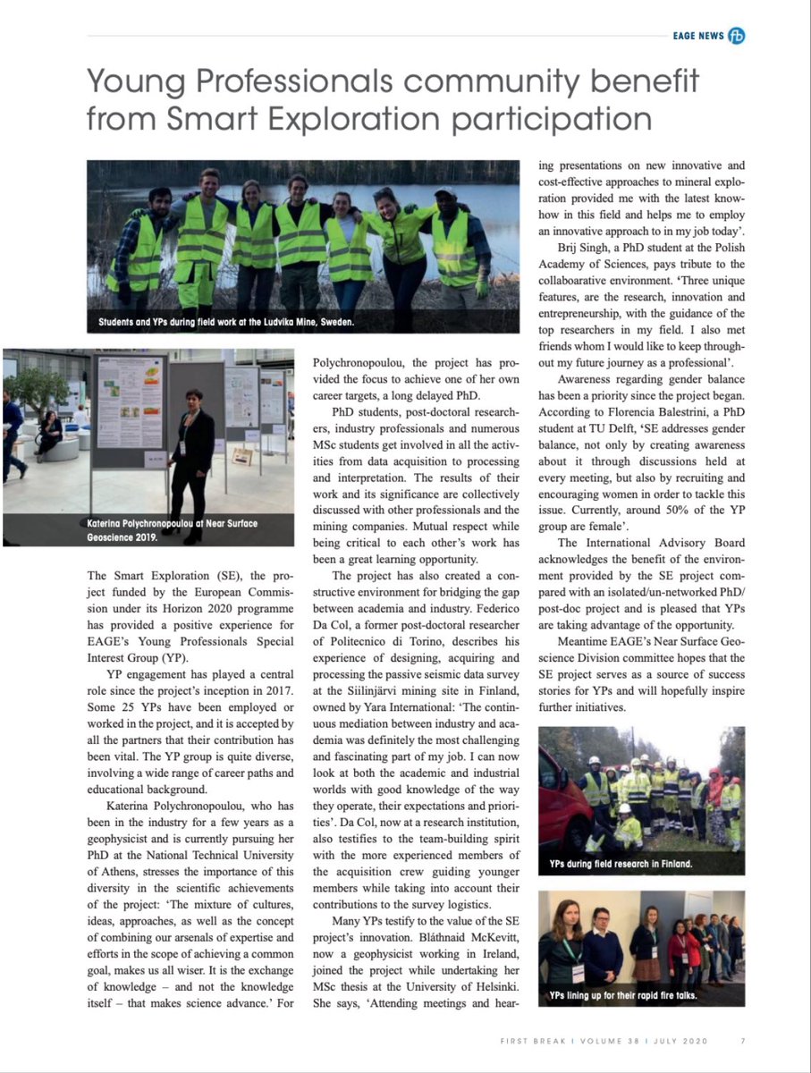 <a href="/SmartExplore/">Smart Exploration</a> young professionals are to be praised for realizing the oppurtunity they got in such a multidisciplinary project being involved from A-Z and developing both their hard and soft skills. Read this great article published in the <a href="/EAGE_Global/">EAGE</a> First Break July 2020!