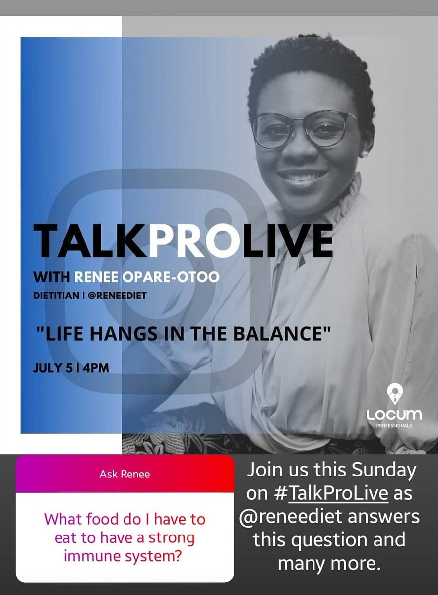 locum_pro's tweet photo. On Sunday, Renee Opare-Otoo joins us on Instagram Live to talk about what constitutes good nutrition. #AskRenee any nutrition-related questions and she'll answer them live on #TalkProLive.

You may ask here, in our DM, or on our Instagram Story. [@locum_pro] https://t.co/eXNnikghKc