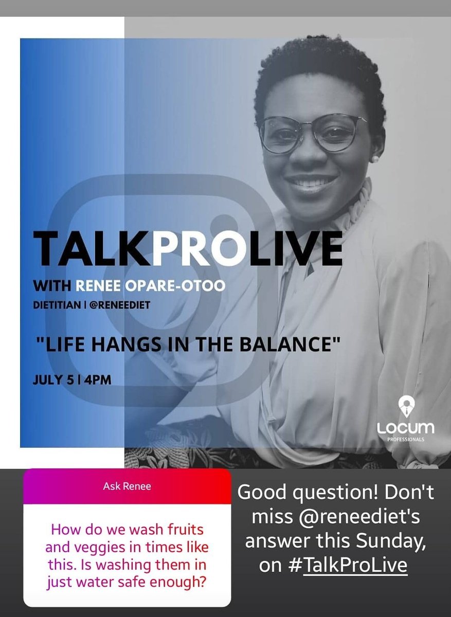 locum_pro's tweet photo. On Sunday, Renee Opare-Otoo joins us on Instagram Live to talk about what constitutes good nutrition. #AskRenee any nutrition-related questions and she'll answer them live on #TalkProLive.

You may ask here, in our DM, or on our Instagram Story. [@locum_pro] https://t.co/eXNnikghKc