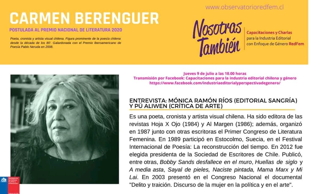 Entrevistas a escritoras nominadas a Premio Nacional de Literatura 2020 a las 18.00 horas:
-Jueves 9 de julio: Carmen Berenguer
-Viernes 17 de julio: Rosabetty Muñoz
-Viernes 24 de julio: Elvira Hernández
#nosotrastambién #redfem #carmenberenguer #rosabettymuñoz #elvirahernández