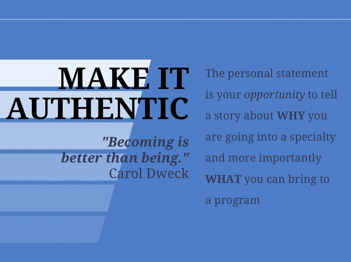 1/Every PD will tell you that your personal statement has to be, well, personal.Take it a step further and make it authentic - it's your opportunity to tell a story, and make it your own!How do you do that?Recognize as  @gradydoctor stresses - ”Becoming is better than being”