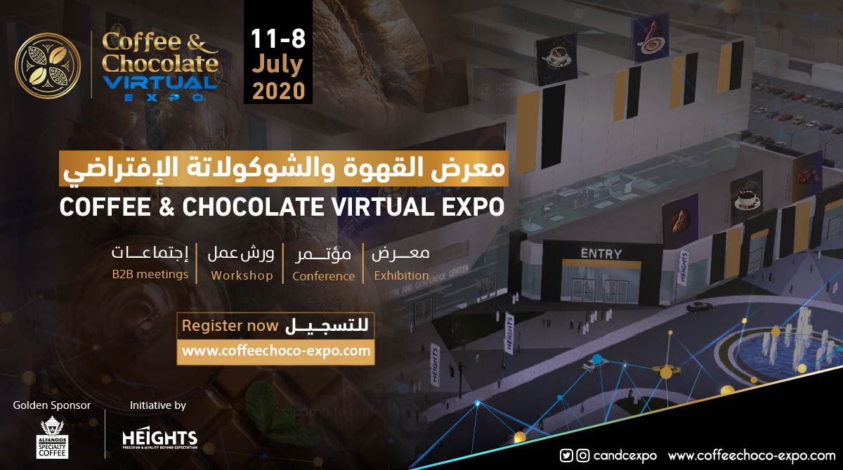 CandCExpo's tweet photo. سجل الآن!
في معرض #القهوة_والشوكولاتة الافتراضي الأول من نوعه ☕🍫

فرصة للقاء نخبة من الجهات المختصة بالقهوة والشوكولاتة والإطلاع على خدماتها وجديد المنتجات وآخر العروض 

🗓 من 8-11 يوليو 2020
🌐اونلاين

♦️تسجيل مجاني لعدد محدود
https://t.co/M70jOI6DfR

#candcvirtual https://t.co/h5Wa8UkHxY