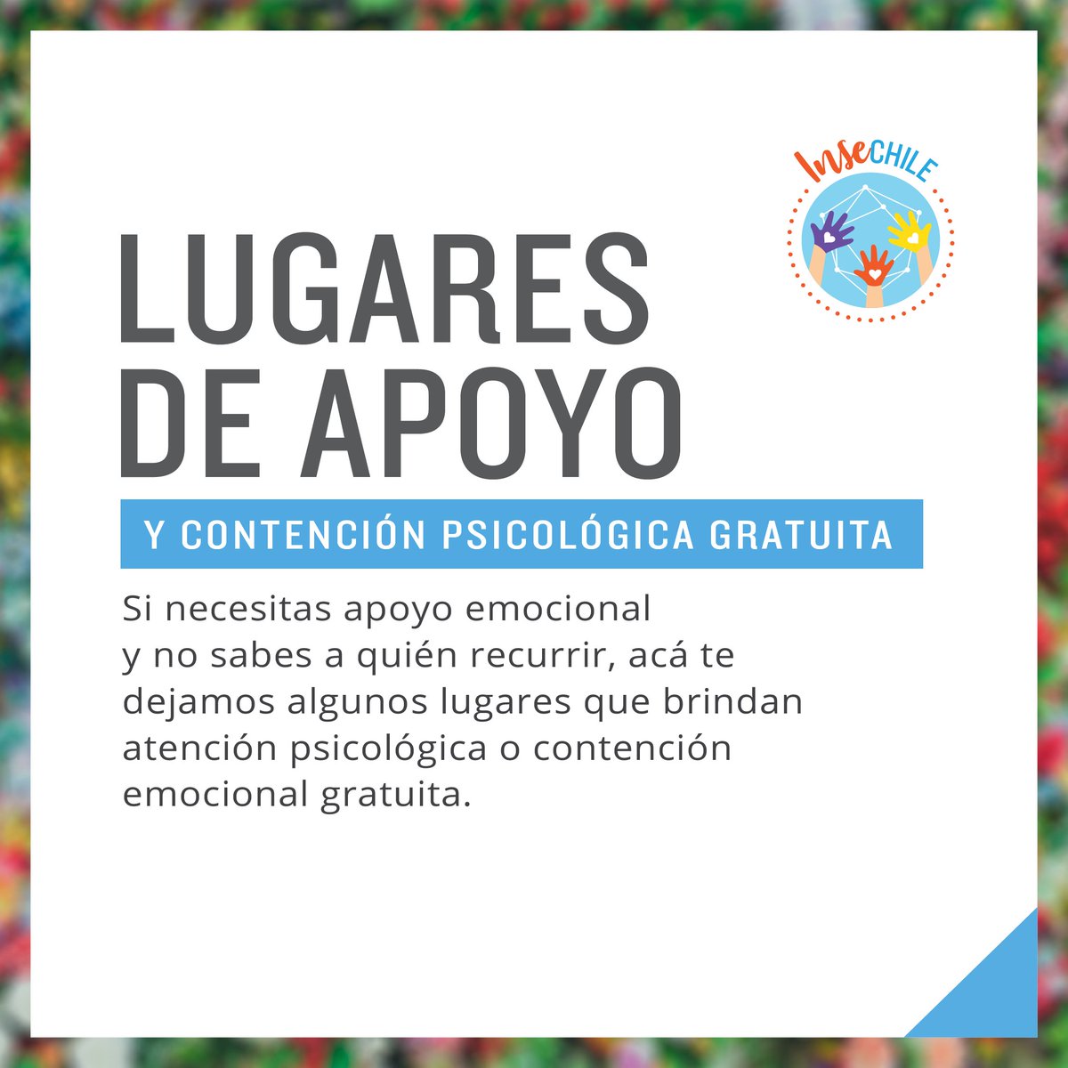 INSE_CHILE's tweet photo. 🔵 Datos de lugares de ayuda psicológica gratuita.

Compartimos con ustedes esta guía donde podrás encontrar datos de contención psicológica gratuita.
¿Conoces otros lugares? ¡Coméntanos en los comentarios!👇
Entre todos saldremos de esto 🧡

#psicología #elpuebloayudaalpueblo https://t.co/ybBGEr8M6E