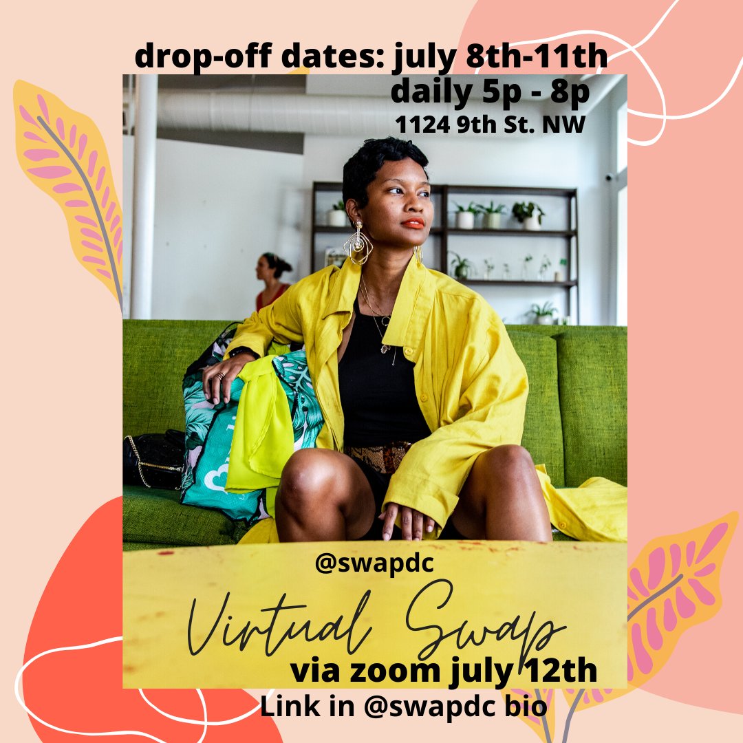 July 12th join us for a virtualswap! Drop-off dates July8th-11th at @BabyWaleDC . Swapping safely is the goal! Mask required during drop-offs. Virtual swap from the comfort of your home! #swapdc #virtualswap #dcswap #creativerecycling