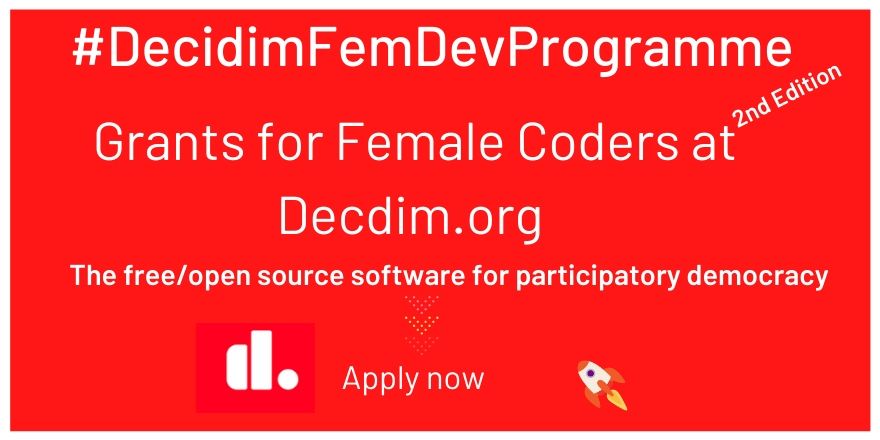 DigitalFems's tweet image. 🚀 We are back 🚀 📢 Open Call to female coders
#DecidimFemDev Programme launches 2nd Grant Edition  
🤟Impostor Sindrome OUT 🤟
🔻 Apply before 21st July to @decidim_org 
📌1.500€/ 8 weeks
📌Weekly Tech Mentoring to support a true learning path
Apply ▶️ bit.ly/decidimfemdev2