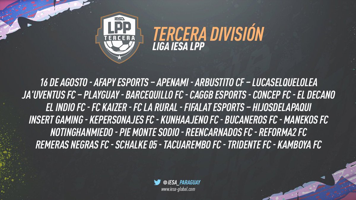 IESAFIFApy's tweet image. #TerceraLPP 🎮

Estos son los equipos de la Tercera División de IESA Paraguay 🇵🇾 que irán en busca del ascenso. 

¡Éxitos a todos!