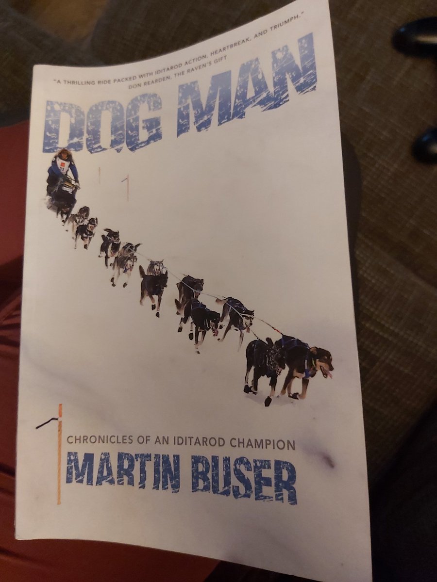 CrushOnMushing's tweet photo. I know I was warned.. but I really did finish #MartinBuser 's book on a free wednesday.. I wish there was more of it.. #reading #Musherlife https://t.co/TFluBV0bRL