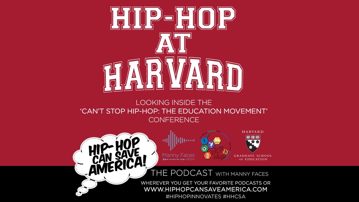 HipHopCanSaveUS's tweet photo. #RT @HipHopAdvocacy: An Inside Look (Listen) at @HipHopEXlab's 'Cant Stop Hip-Hop: The Education Movement' conference at Harvard University Graduate School of Education (@hgse)
LISTEN: https://t.co/Vryp56UADy
#HipHopEd #HipHopInnovates #HHCSA #HipHopEโฆ https://t.co/FFi5B9FU9h