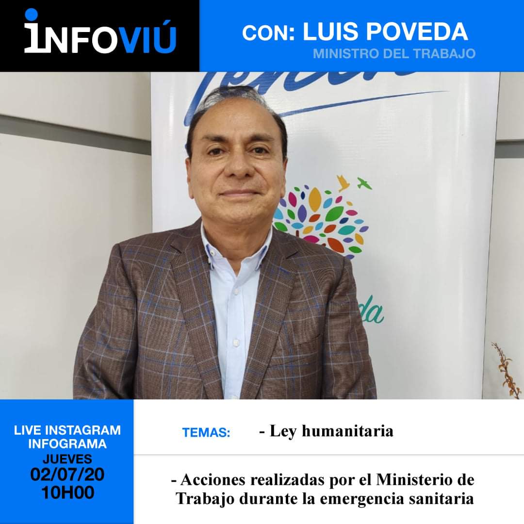 InfogramaN's tweet photo. Entrevista🎙️ #Infoviú
Este jueves 2 de julio, estará con nosotros el Ministro del Trabajo, Luis Poveda, @Luis_PovedaV
Tema: Acciones que está tomando esta cartera de Estado durante la emergencia por covid-19. @MinTrabajoEc

Los esperamos en #Instagram: @infograma.n Hora: 10h00👀 https://t.co/bYCeufQ3Nz