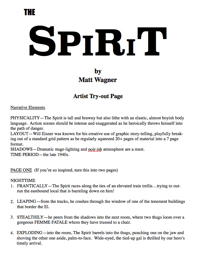 Next round was a test page from a sample script Matt had written. A version of this was eventually run with the Hollywood Reporter announcement of the series. I love Matt's scripts -- brief, percussive, with highlight words to dictate the tone of the panel. Great to work from.