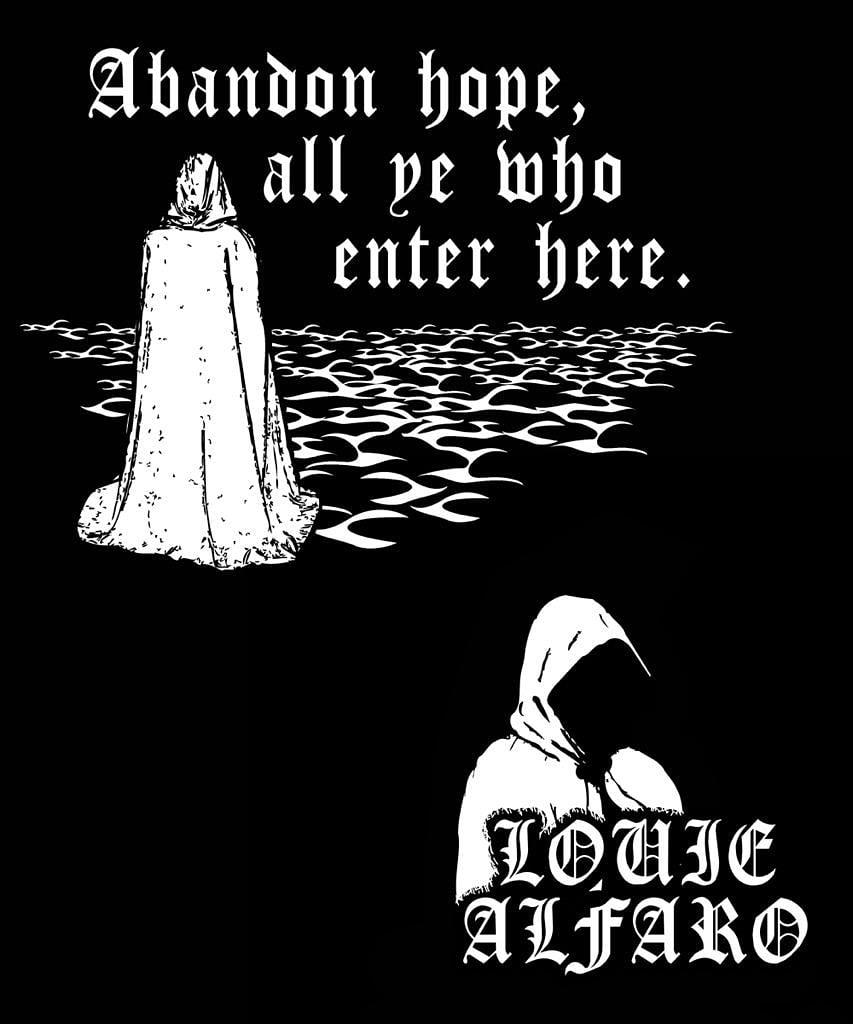 louiexalfaro's tweet photo. By far my favorite shirt design done by @BuildANationUSA
The quote is from Dante Alighieri poem "Inferno the Divine Comedy"
#wrestling #luchalibre #dantealighieri #thedivinecomedy https://t.co/9vmAkMrwrD
