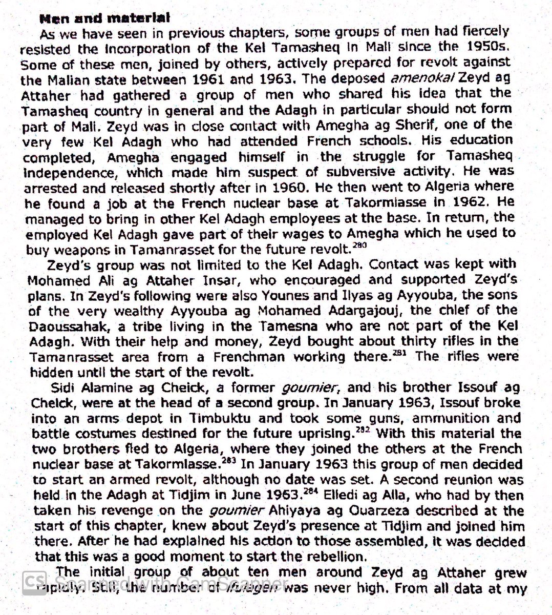 Tuareg rebellion started with only ten men & reached a peak of only 250. They got weapons from raiding a Mali armory & buying old German & Italian WWII guns. They traveled by camel.