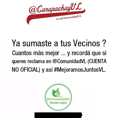 CarapachayVL's tweet photo. Ya sumaste a tus Vecinos ? Cuantos más mejor ... y recordá que si queres reclama en ®ComunidadVL (CUENTA NO OFICIAL) y así #MejoramosJuntosVL. https://t.co/qZdMlegd3x