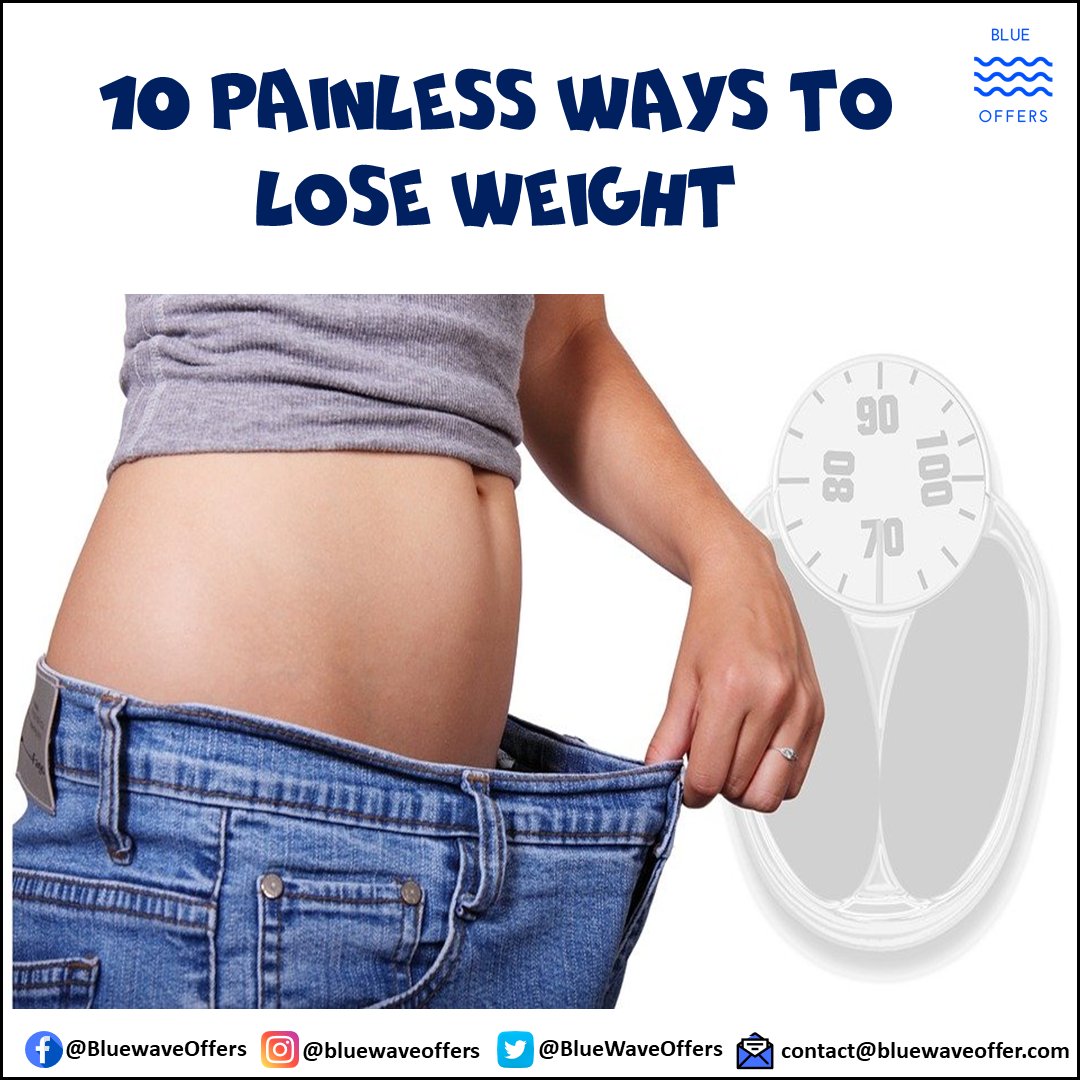 BlueWaveOffers's tweet photo. 10 painless ways to lose weight
👉 Click to know more- https://t.co/SoFmIArQml
👉 Follow us to know more. 😀 💪👌👍

#HealthyFood #ImmuneSystem #BluewaveOffers #WeightLoss #Diabetes #FoodToAvoid #FoodToEat #SimpleMealPlan #Supplements #SideEffect #DinningOut #KietoDiet #KetoDiet https://t.co/g8unCRm7kP