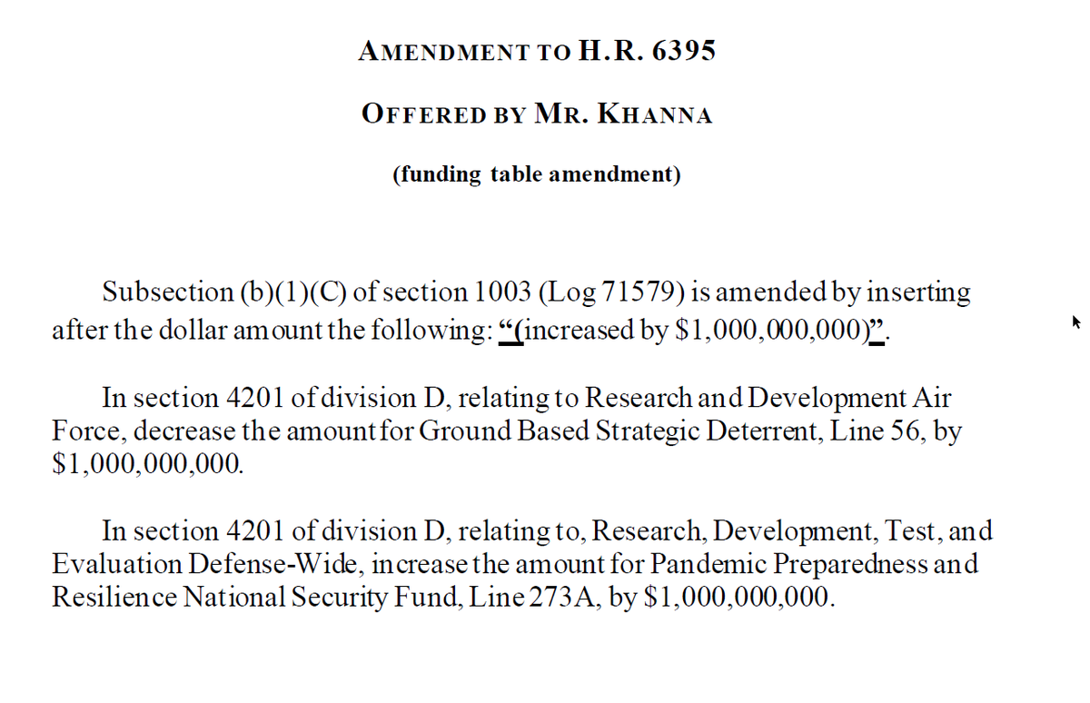 Next, Rep.  @RoKhanna proposed an amendment to whack GBSD (next-gen nuclear-tipped ICBMs - deployment slated to begin 2030) by $1B and plow the money into DOD's "Pandemic Preparedness and Resilience National Security Fund."