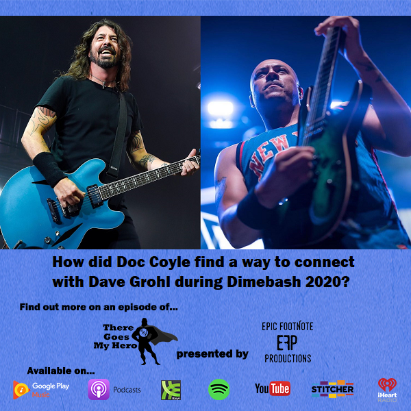 EpicFootnote's tweet photo. During #Dimebash2020, @DocCoyle of @badwolves  had the chance to meet #DaveGrohl - ultimately bonding w/ the #FooFighters mastermind over #AirJordanSneakers. Find out more in a new ep of “There Goes My Hero”: 

https://t.co/4YXADkKjfS

🤘 @BLABBERMOUTHNET @ultimateguitar @theprp https://t.co/eoj0AzYF1J