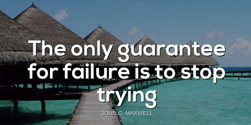 TheZigZiglar's tweet photo. "The only guarantee for failure is to stop trying."-John C. Maxwell https://t.co/JikqebeqGt