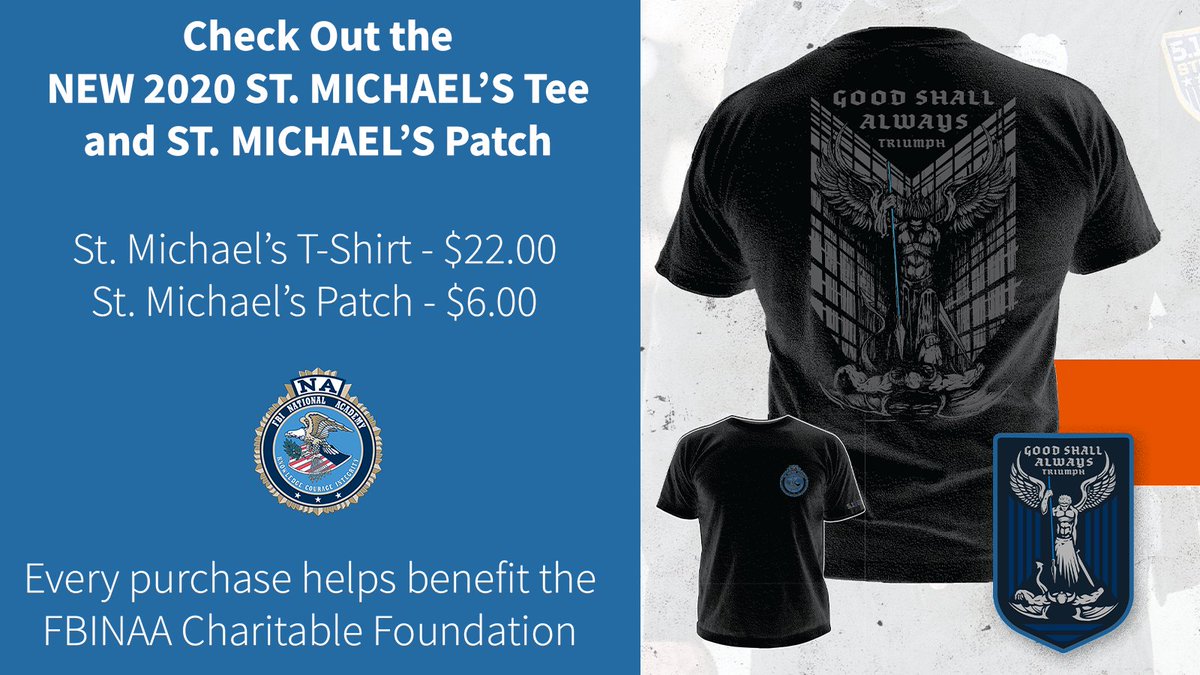 Check out the new 2020 St. Michael's Collection! Every purchase help out the FBINAA Charitable Foundation! <a href="/fbinaacf/">FBINAA Charitable Foundation</a>

Click the link to shop:
shopnaaplaques.com/Default.asp