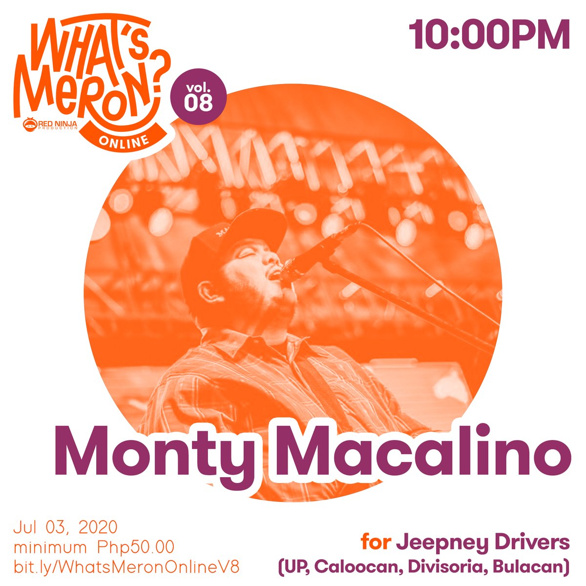 TheNinjaProd_'s tweet image. Catch @MontyMacalino tomorrow for #WhatsMeronOnline Vol 8!! Proceeds from his show will help out jeepney drivers and roadies. ❤️Get your tickets here: bit.ly/WhatsMeronOnli… ✨