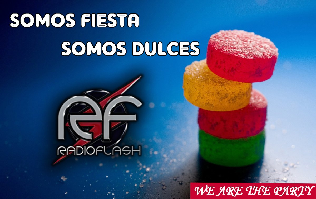 radio_flash's tweet photo. Somos Fiesta... Somos Dulces! @radio_flash 
#SemanaDeLaDulzura  #dulce #party #partymusic #CuarentenaTotal #COVID19 #RadioFlashDigital #WeAreTheParty https://t.co/h7UxR9PEo4