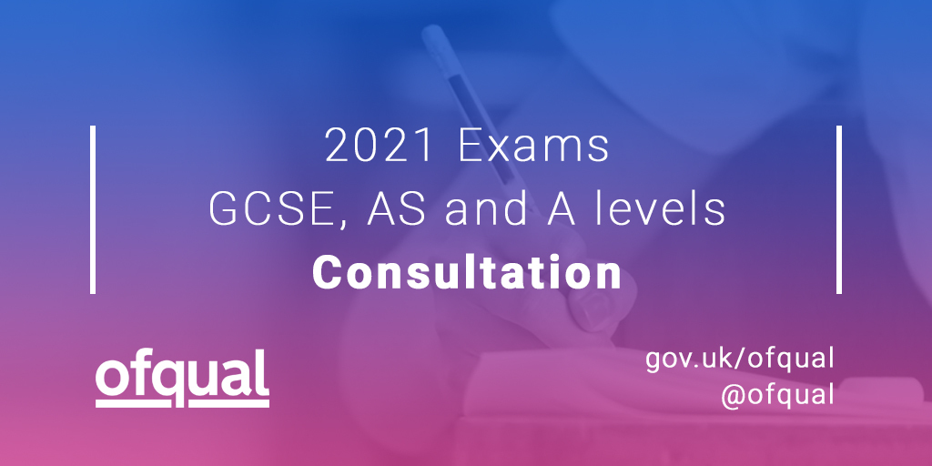 Ofqual Have Your Say On Plans For The 21 Exam Series For Gcse As A Level Our Consultation Is Open Until 16th July T Co Xejpbhkcre Alevels21 Gcses21 Exams21 T Co I8qzp7dhla