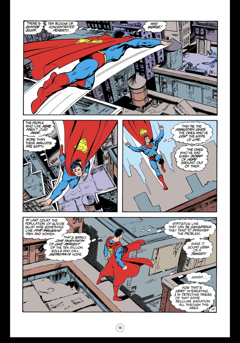 But even in Byrne’s work, Superman remains the vehicle for this unmistakably political message about the scourge of inequality in America. That’s what he was created to be, from his earliest stories.