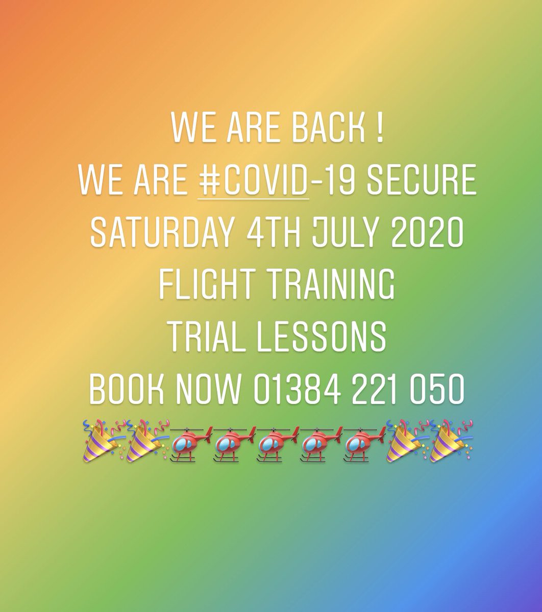 AA_Helicopters's tweet photo. At last !!🎉🎉🎉 #flighttraining can restart this #saturday #4thJuly #independenceday2020 #triallessons call to book 📞01384-221050 https://t.co/GgkypdWGWh
