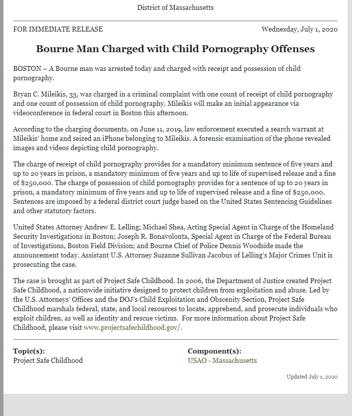  #Justice BOSTONMan CHARGED With Child Pornography Offenses[alleged]Bryan C. Mileikis, 33, Bourne,MA  #Lelling  @TraffickStop  https://tinyurl.com/yazycl9p&nbsp;