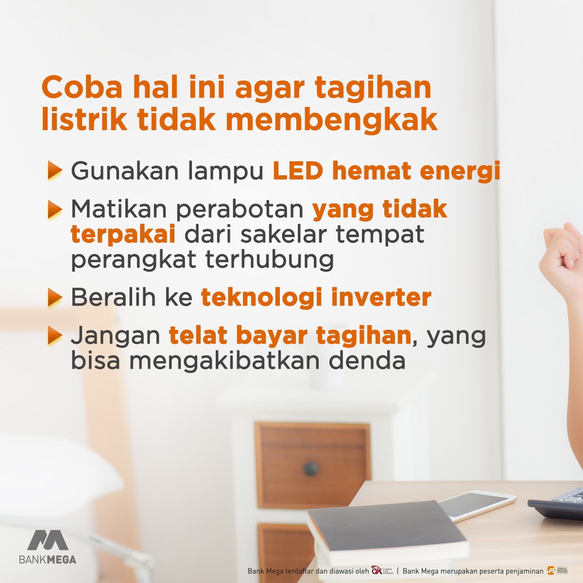 BankMegaID's tweet image. Tagihan listrik jadi mahal? ⁣
Terapin #MegaTips berikut dan mulai jadikan kebiasaan baru. 💡⁣

Faktanya, selama perabotan kamu masih terhubung ke sakelar, arus listrik tetap mengalir lho. Jadi, saat tidak digunakan, cabut perbotan dari sakelar ya.
⁣
#SmileSaja⁣