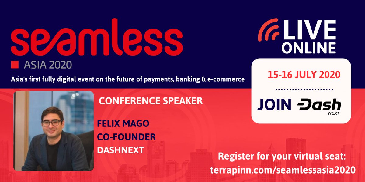 DashinThailand's tweet image. #DashNext Co-Founder Felix Mago is delighted to present Dash at #SeamlessAsiaVirtual 2020 - Asia's first fully digital event on the future of payments, banking &amp;amp; e-commerce. Free access code for all Dash fans is SPEAKP100. To be able to join him, see links in the comment!