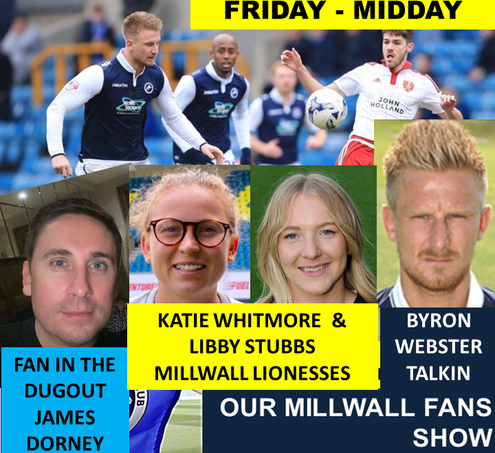 NOLUTALKIN's tweet photo. Due to our Friday nite game against Charlton, Our Millwall Fans Show is at Midday tomorrow. Featuring former Lions centre back #Byron_Webster, what does the future hold for the #Lionesses & Fan in the Dugout + BBC & Millwall IFollow #Karl_Bates in the match review & previews. https://t.co/sRCsEvUS14
